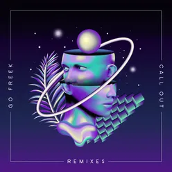Call Out Remixes