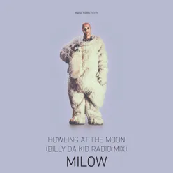 Howling At The Moon-Billy Da Kid Radio Mix