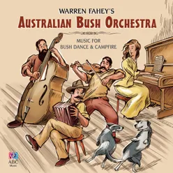 Warren Fahey’s Australian Bush Orchestra