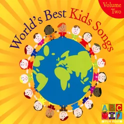 World's Best Kids Songs-Vol. 2