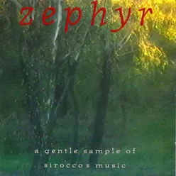 Zephyr – A Gentle Sample Of Sirocco's Music