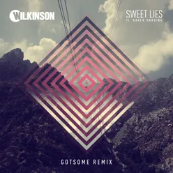 Sweet Lies GotSome Boom Remix