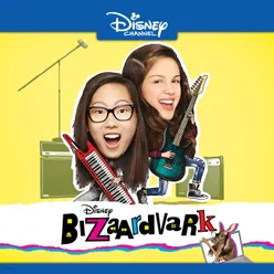 Bizaardvark-Music from the TV Series