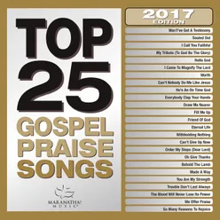 Top 25 Gospel Praise Songs 2017