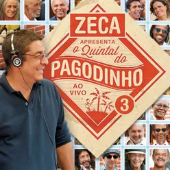 Zeca Apresenta: Quintal Do Pagodinho 3-Ao Vivo