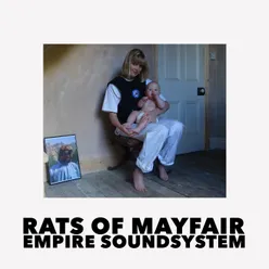 Rats Of Mayfair / Empire Soundsystem