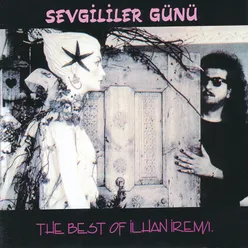 Sevgililer Günü - The Best Of İlhan İrem 1