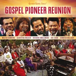 Gospel Pioneer Reunion Live