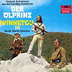 Der Ölprinz / Winnetou III Original Motion Picture Soundtrack