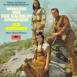Winnetou und das Halbblut Apanatschi / Old Surehand Original Motion Picture Soundtrack