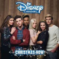 Christmas Now-Disney Channel Kerst Song