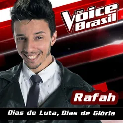 Dias De Luta, Dias De Glória The Voice Brasil 2016