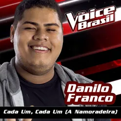 Cada Um, Cada Um (A Namoradeira)-The Voice Brasil 2016