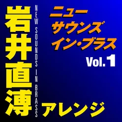 New Sounds In Brass Naohiro Iwai Arranged Volume 1