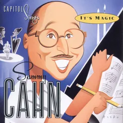 Capitol Sings Sammy Cahn / It's Magic Volume 14