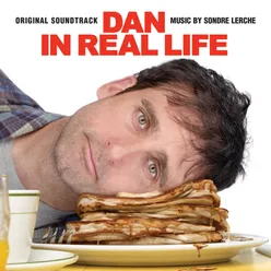 Dan In Real Life Original Motion Picture Soundtrack