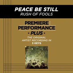 Peace Be Still-Low Key Performance Track Without Background Vocals