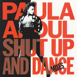 Shut Up And Dance The Dance Mixes