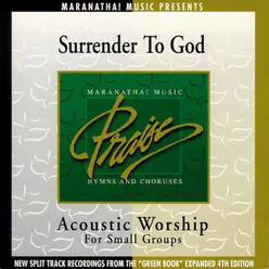 Acoustic Worship: Surrender To God