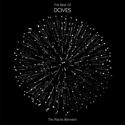 The Places Between : The Best Of Doves