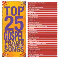Top 25 Gospel Praise & Worship