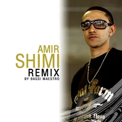 Shimi Remix By Bassi Maestro-feat.Nefer)