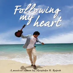 Following My Heart