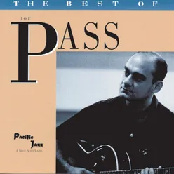 The Best Of Joe Pass- The Pacific Jazz Years