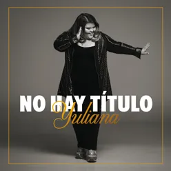 No Hay Título