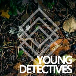 Young Detectives