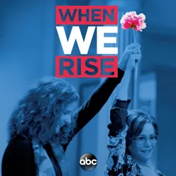 When We Rise Original Television Soundtrack