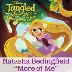 More of Me-From "Tangled: Before Ever After"
