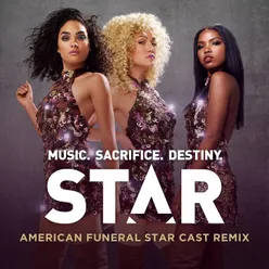 American Funeral-STAR Remix