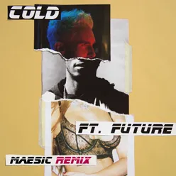 Cold Maesic Remix