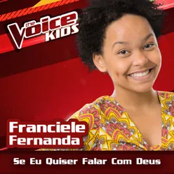 Se Eu Quiser Falar Com Deus Ao Vivo / The Voice Brasil Kids 2017