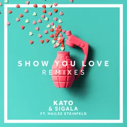 Show You Love Remixes