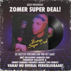 Zomer Super Deal-Remixes