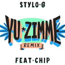 Yu Zimme Remix