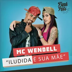 Iludida É Sua Mãe