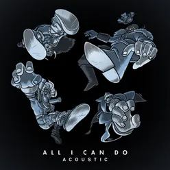 All I Can Do-Acoustic