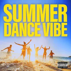 Summer Dance Vibe