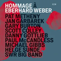 Hommage à Eberhard Weber Live