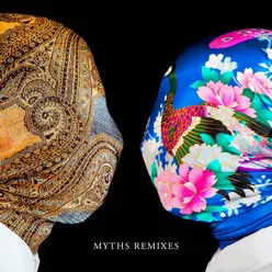 Myths Remixes