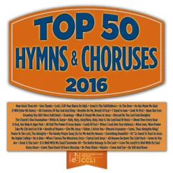 Top 50 Hymns And Choruses 2016