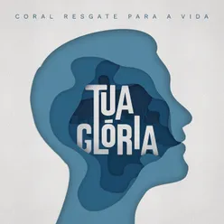 Tua Glória