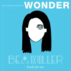 Brand new eyes-From "Wonder"