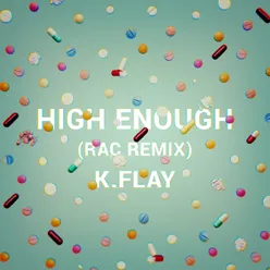 High Enough-RAC Remix