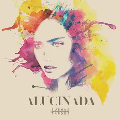 Alucinada