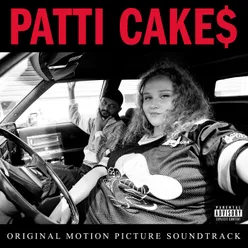 Patti Cake$ Original Motion Picture Soundtrack