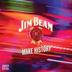 Jim Beam Make History 2017 Edition